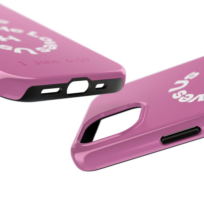He Loves Us Phone Case