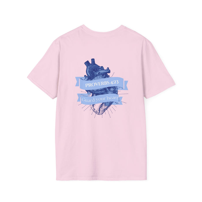 Unisex Inspirational T-Shirt Proverbs 4:23
