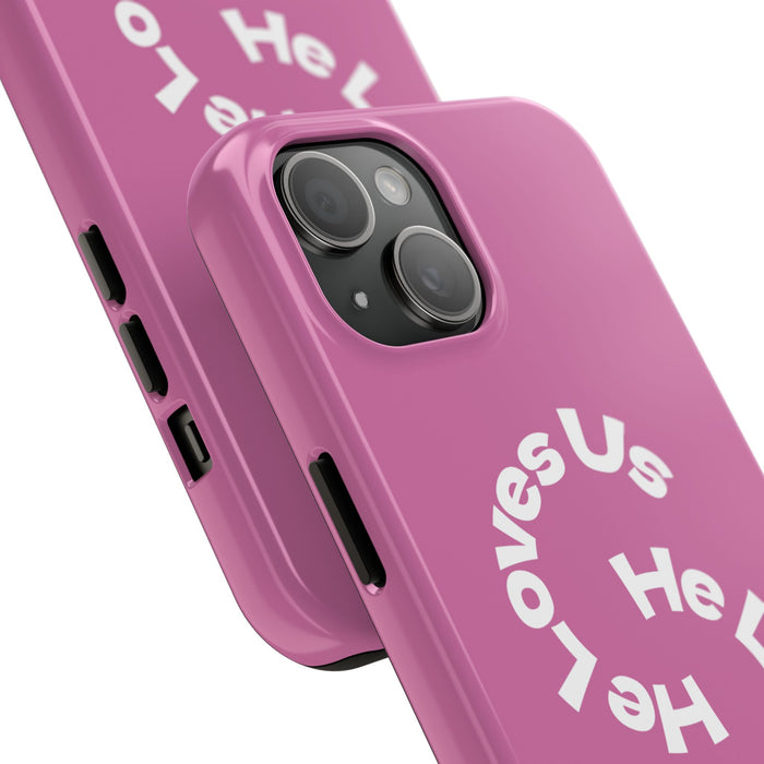 He Loves Us Phone Case