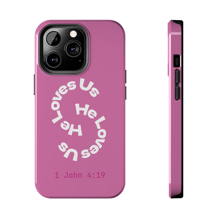 He Loves Us Phone Case