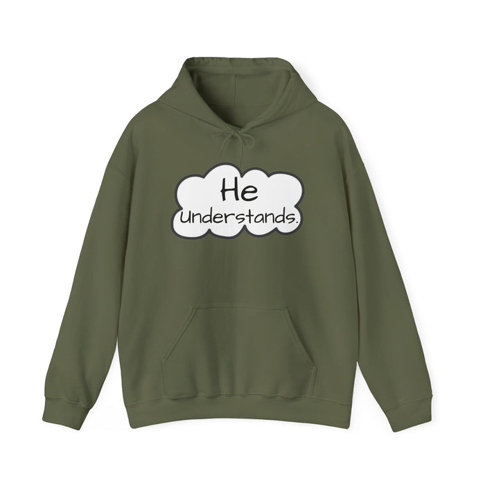 Unisex He Understands Hebrews 4:15 Sweatshirt