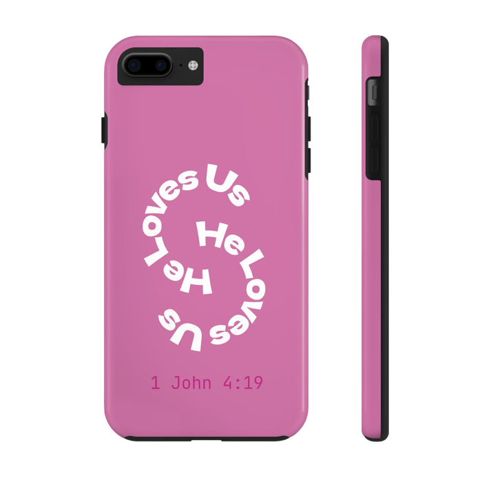 He Loves Us Phone Case