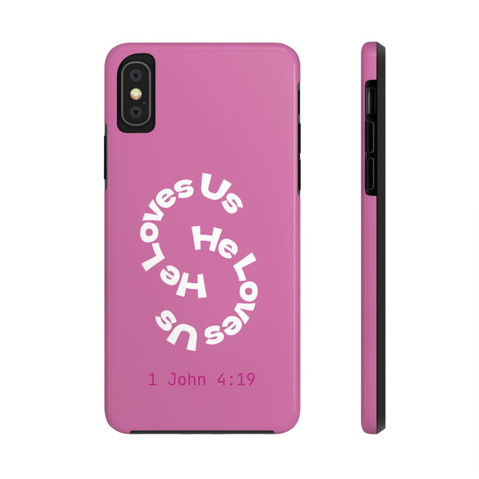 He Loves Us Phone Case