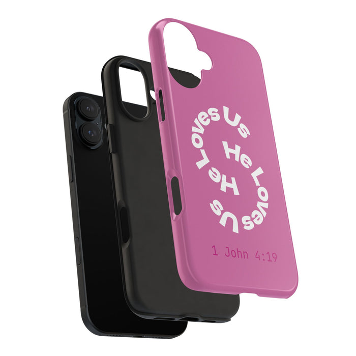 He Loves Us Phone Case