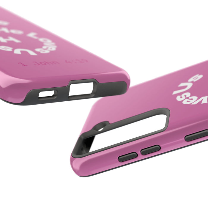 He Loves Us Phone Case
