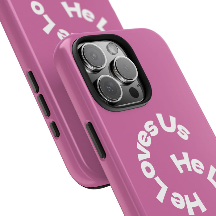 He Loves Us Phone Case