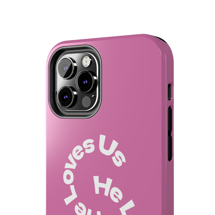 He Loves Us Phone Case