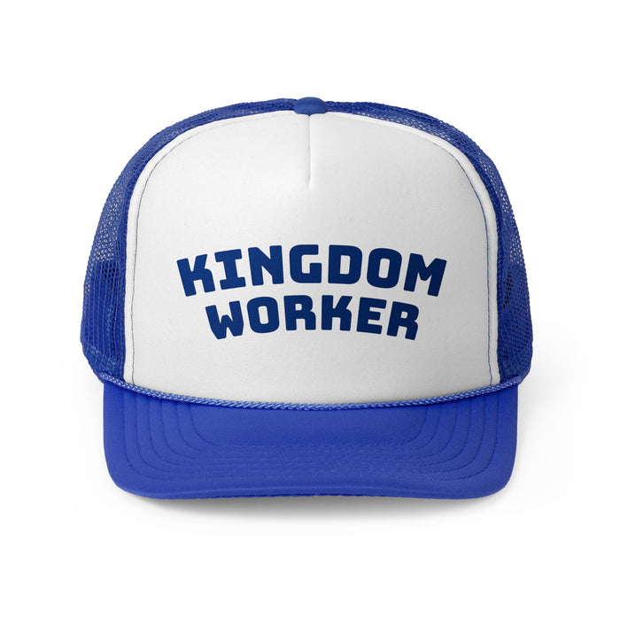 Kingdom Worker Trucker Hat