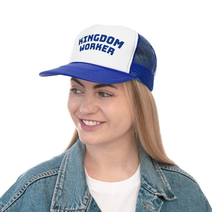Kingdom Worker Trucker Hat