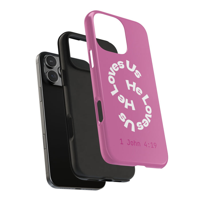 He Loves Us Phone Case