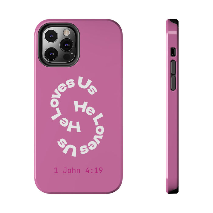 He Loves Us Phone Case
