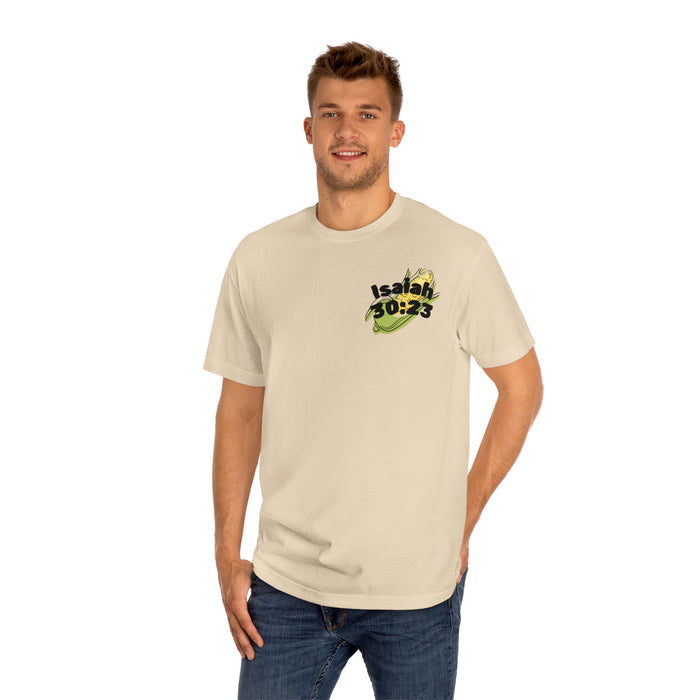 Unisex Inspirational Farm Tee Isaish 30:23