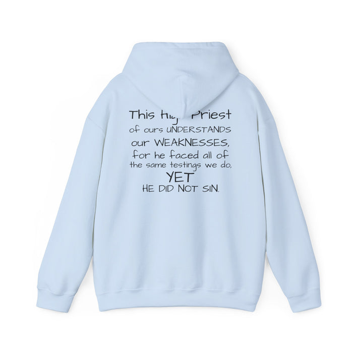 Unisex He Understands Hebrews 4:15 Sweatshirt