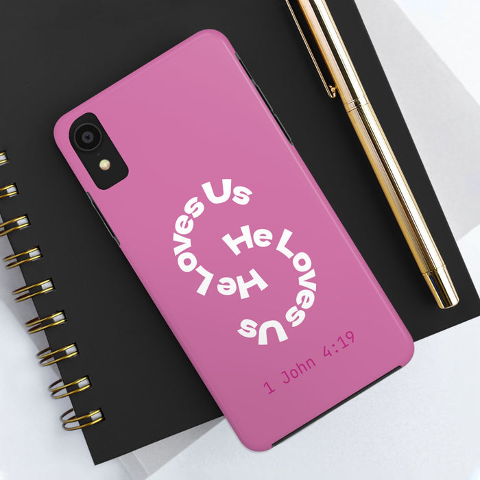 He Loves Us Phone Case